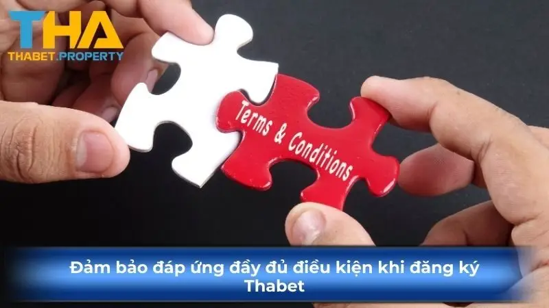 Đảm bảo đáp ứng đầy đủ điều kiện khi đăng ký Ku88